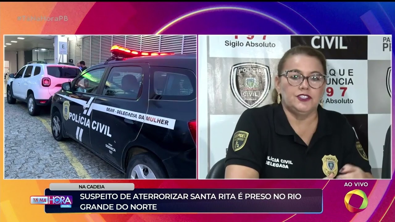 Suspeito de aterrorizar Santa Rita é preso no rio Grande do Norte - Tá na Hora