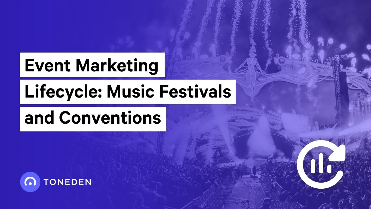 Event Marketing Lifecycle Music Festivals and Conventions