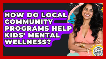 How Do Local Community Programs Help Kids