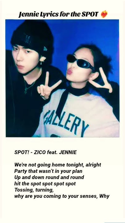 spot-jennie-rap-lyrics-in-english-spot-rap-jennie-zico-trend-shorts