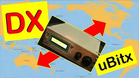 Crossing the Pacific with a uBitx on 7 MHz