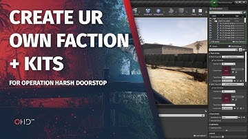 CREATE FACTIONS + KITS, OHD CORE MOD (Operation: Harsh Doorstop)
