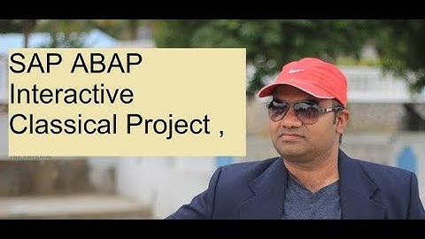 SAP ABAP Interactive Classical Project , No Audio