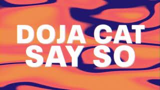 Doja Cat - Say So (Official Audio)