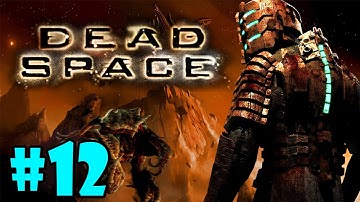 Dead Space: Part 12 - Poisoned Air