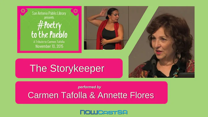 Carmen Tafolla & Annette Flores perform "The Story...