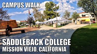 🎓Campus Walk: SADDLEBACK COLLEGE, Mission Viejo, Calif