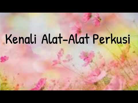 Kenali Alat-Alat Perkusi (Tidak berpic)