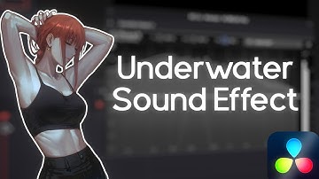 Underwater Sound Effect | Tutorial | Davinci Resolve