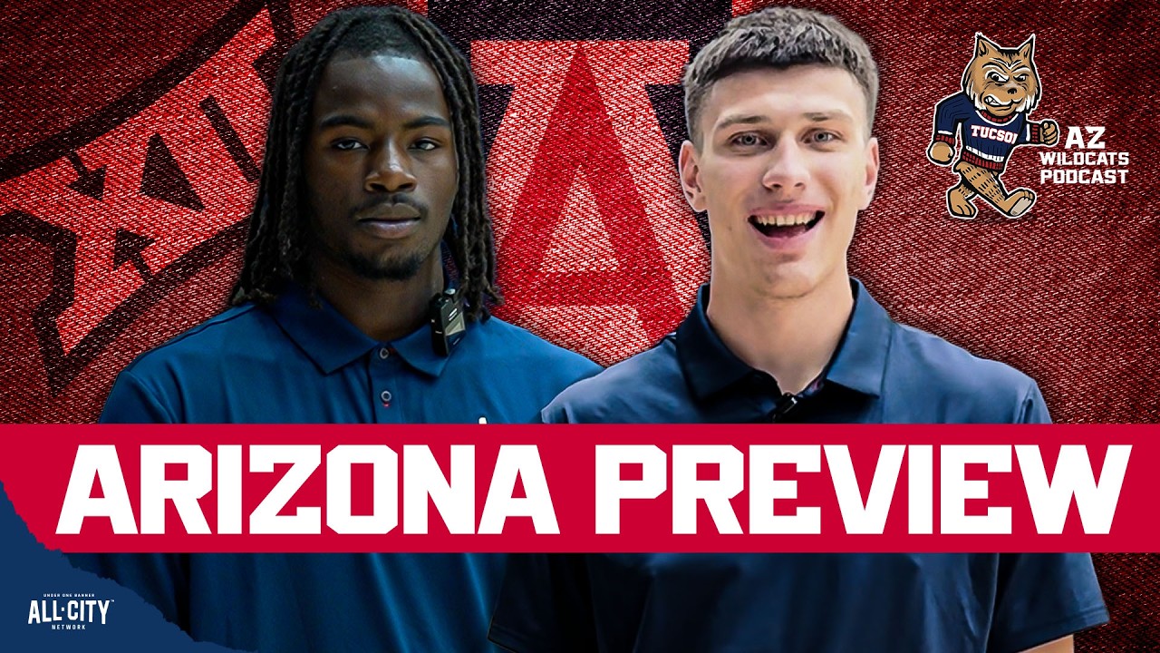 Arizona’s Stars PREVIEW 2027 Season & Talk Tommy Lloyd’s Recruiting Style