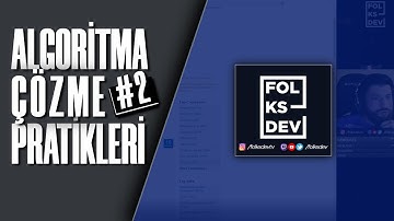 Algoritma Çözme Pratikleri - #2