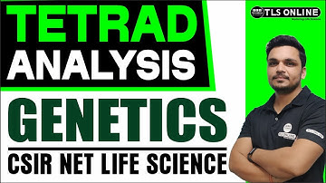Tetrad Analysis | Genetics | CSIR NET LIFE SCIENCES | Ashutosh Tiwari |