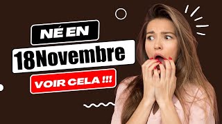 Born on November 18 | This is YOUR SECRET | Happy Birthday