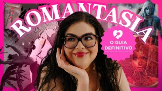 ROMANTASIA: O Guia completo para o leitor de fantasia romântica!