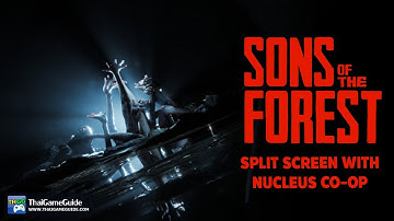 How to play Sons Of The Forest in Split Screen on PC via Nucleus Co-op with 2 Mice & 2 Keyboards