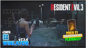 Resident Evil 3 Remake Android Gameplay Winlator 7.1.4 - Tested on Poco F1 Snapdragon 845 + Settings