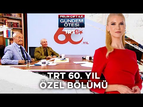 Pelin Çift ile Gündem Ötesi 60. Yıl Özel Bölümü @trt1