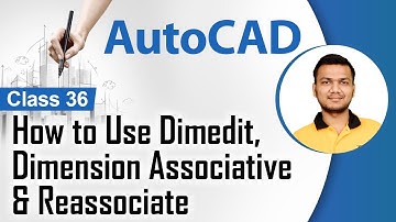 How to Use Dimedit,dimtedit, Dimension Associative & Reassociate - Dimensions in AutoCAD - AutoCAD