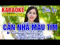 CĂN NHÀ MÀU TÍM ➤ Song Ca Cùng Tiểu Vy ➤ Karaoke Thiếu Giọng Nam ➤ KARAOKE SONG CÙNG CA SĨ