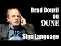 Brad Dourif On Dune Sign Language Brad Dourif On Dune Sign Language