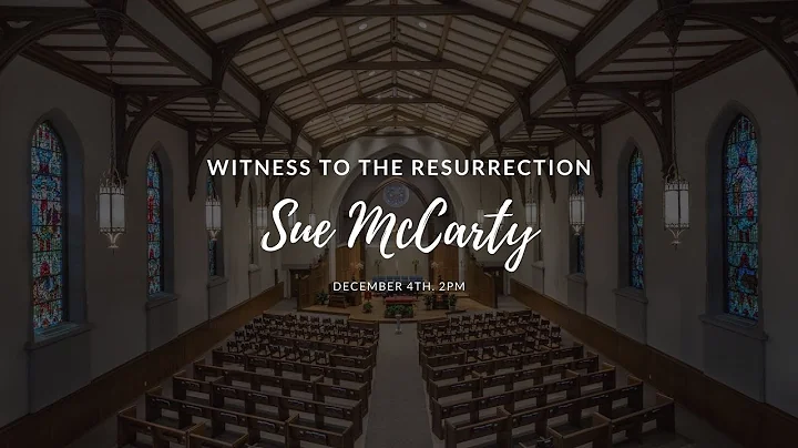 Witness to the Resurrection - Sue McCarty