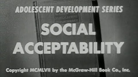 Social Acceptability (1957, a McGraw-Hill Text-Film produced by Crawley Films)