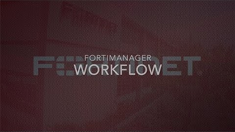 FortiManager WorkFlow