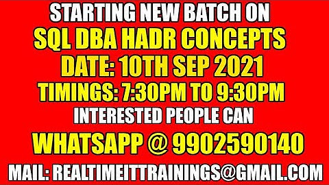 STARTING NEW BATCH ON SQL DBA HADR CONCEPTS