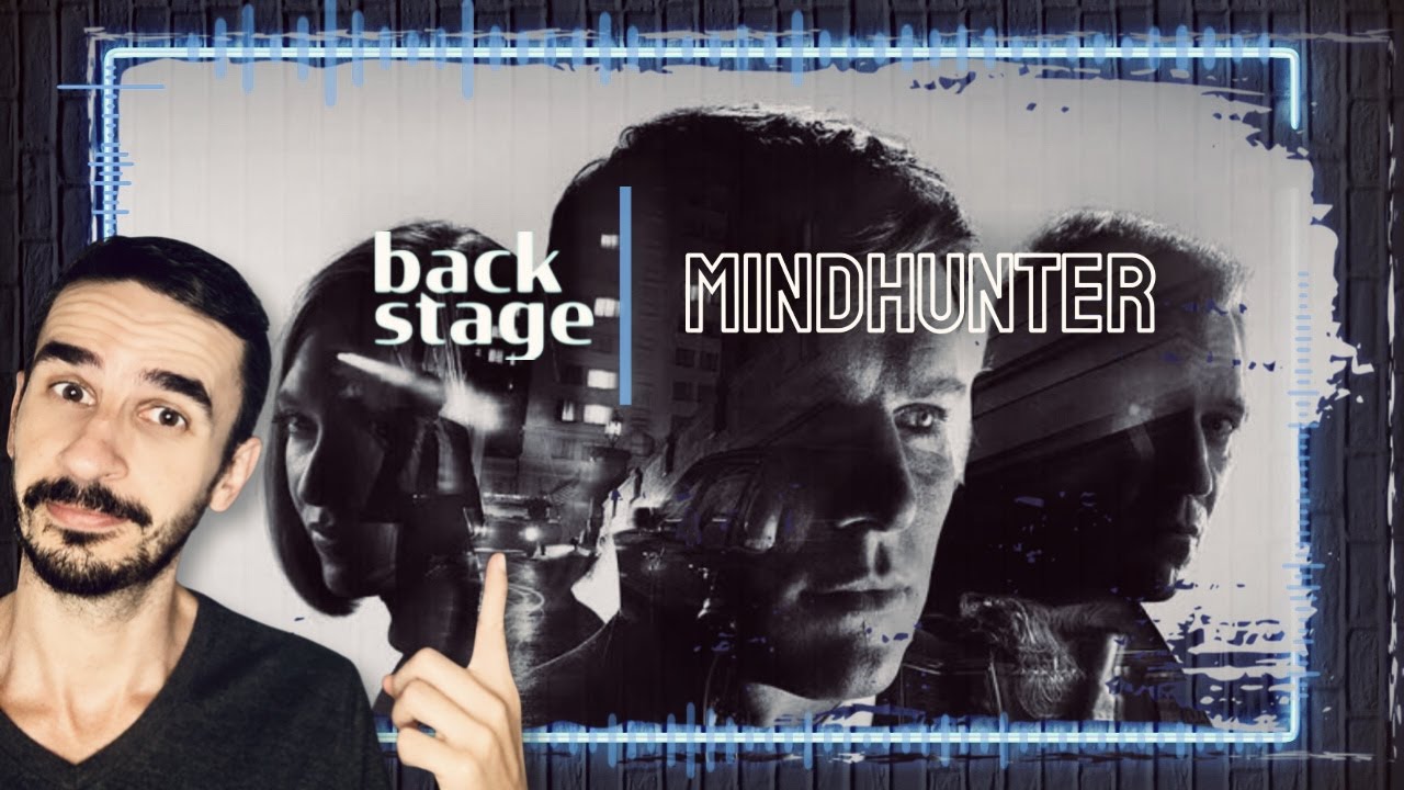 Dicas de Séries Netflix - Backstage de Mindhunter