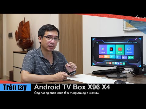 Video Trên tay Android TV Box X96 X4 - Ông hoàng mới ở phân... - youtube