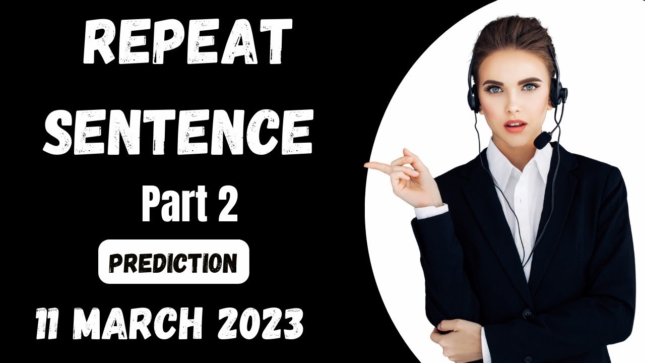 repeat sentence pte| repeat sentence practice 2023 part 2 - YouTube