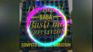बोल बम कंपटीशन मिक्स DJ Banti Basti mo 6393341208