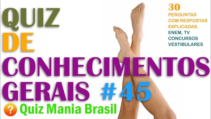 🟠 Jogo de Perguntas e Respostas nº 74  Conhecimentos Gerais e Atualidades:  Quiz Mania Brasil 