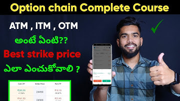 ATM , ITM , OTM అంటే ఏంటి?? | How To Select  Best Strike Price In Option Trading In Telugu