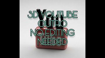 3D free Outro Templates (no editing needed) FREE DOWNLOAD