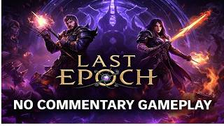 Let's Play Last Epoch Season 4 #25