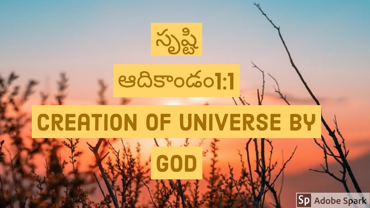 Creation of the universe by GodGenesis 1:1