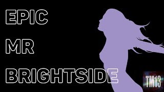 Mr Brightside - The Killers | Epic Cover