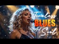 Blues & Soul Love Smooth | Etta James Style Classics for Timeless Memories✨