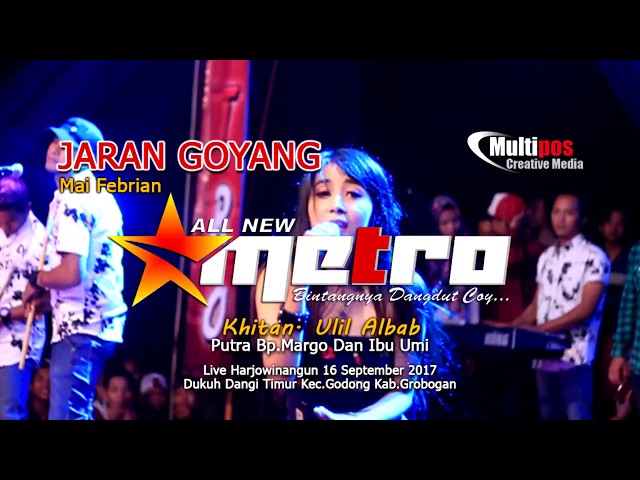 JARAN GOYANG - MAI FEBRIAN - All New Metro - MULTIPOS Creative Media class=