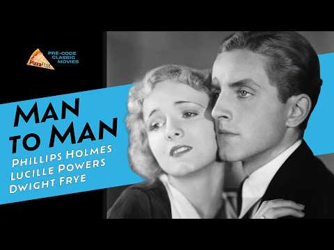 Man to Man DWIGHT FRYE PRE-CODE RARITY still