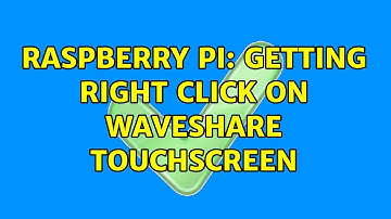 Raspberry Pi: Getting Right click on Waveshare touchscreen
