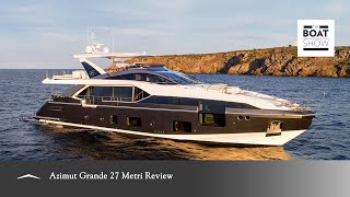 Azimut Grande 27 Metri | Full Review by The Boat Show