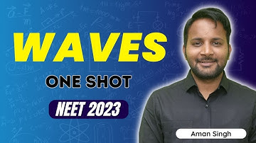 Wave Motion | NEET 2023 @AmanSinghphysics #neet2023 #neet
