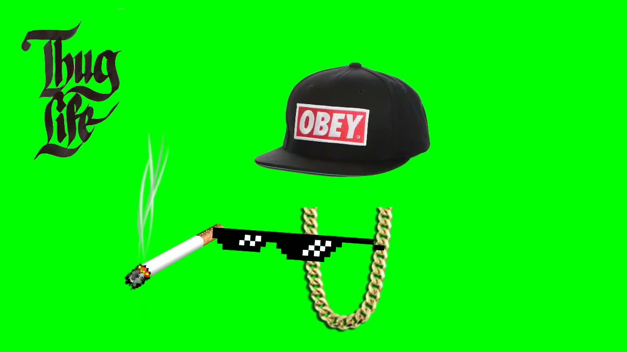 THUG LIFE GREEN SCREEN WITH SOUND EFFECT YouTube