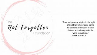 The Not Forgotten Foundation