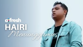 Download Lagu Hairi - Menunggumu (Alfresh) MP3 Download Lagu Hairi - Menunggumu (Alfresh) MP3