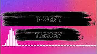 Inconex - Tuesday (Club Mix)