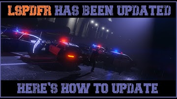 LSPDFR Has Been Updated | Here