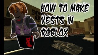 How To Make Vests On Roblox Youtube - roblox military vest t shirt